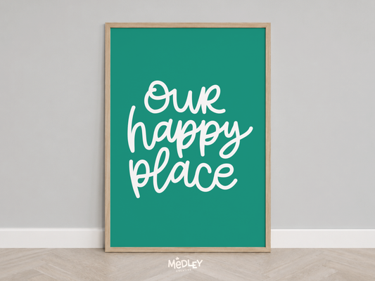 Our Happy Place | Teal | Digital Art Print