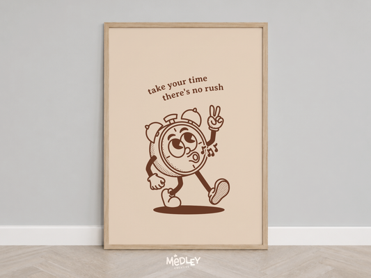 Take Your Time | Chocolate | Digital Art Print