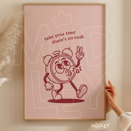 Take Your Time | Pink and Red | Digital Art Print